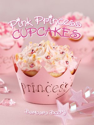 cover image of Pink Princess Cupcakes